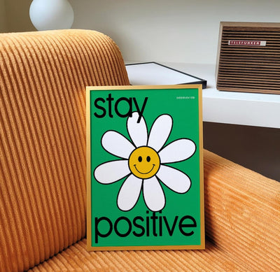 STAY POSITIVE | wall art